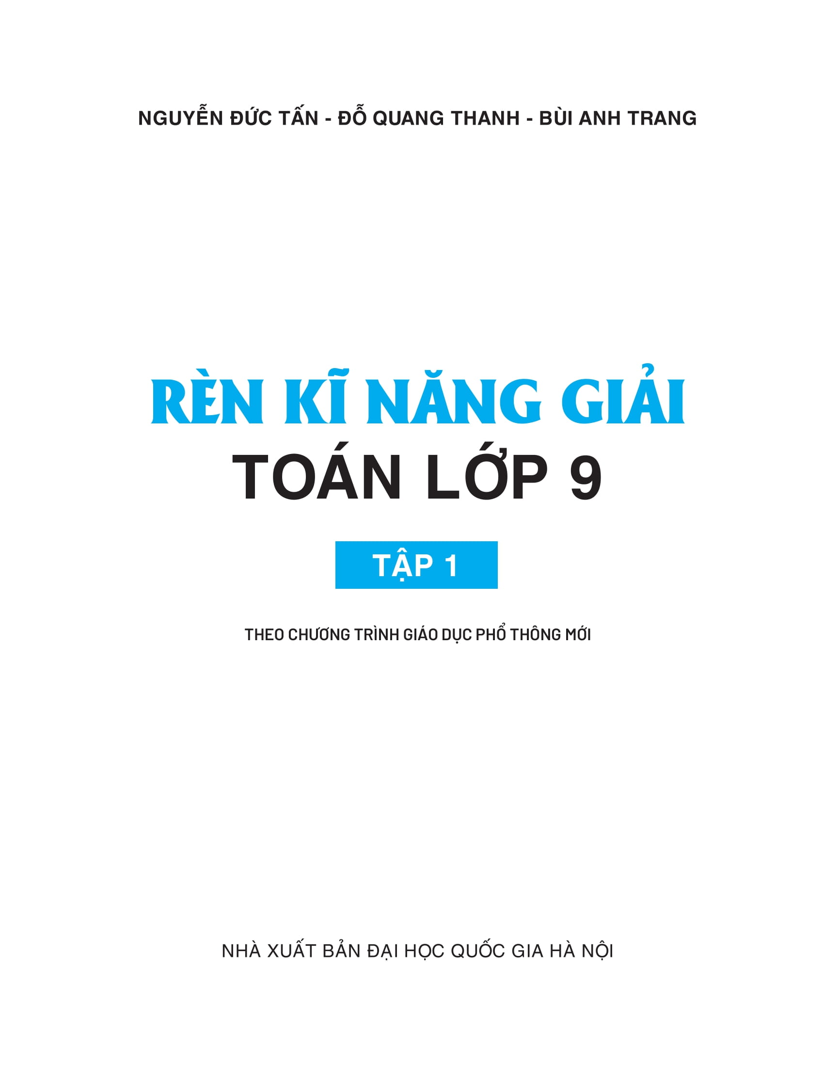 Bo
						
										
										Ren Ki Nang Giai Toan Lop 9 - Tap 1