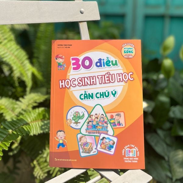 bộ rèn luyện kỹ năng sống dành cho học sinh - 30 điều học sinh tiểu học cần chú ý (tái bản 2023)