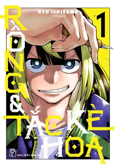 Bo
						
										
										Rong Va Tac Ke Hoa - Tap 1