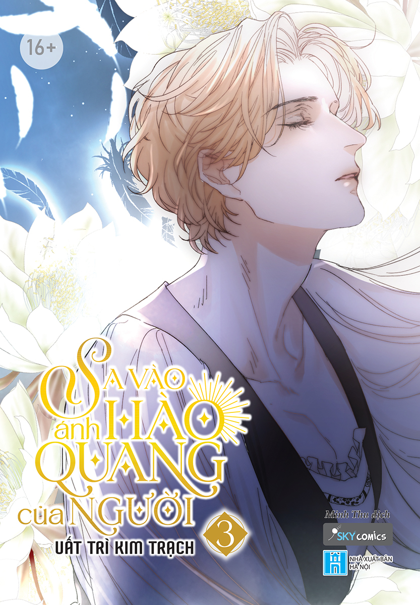 bộ sa vào ánh hào quang của người - tập 3 - tặng kèm bookmark 2 mặt