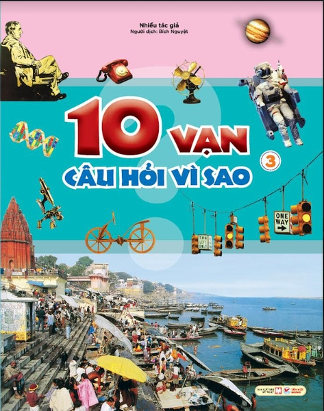 bộ sách 10 vạn câu hỏi vì sao - tập 1 - 4 (bộ 4 cuốn)