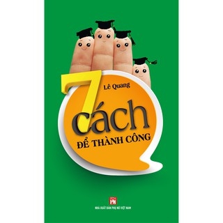 bộ sách 7 cách thành công + 7 cách thuyết phục + 7 cách hình thành nhân cách tốt (bộ 3 cuốn)