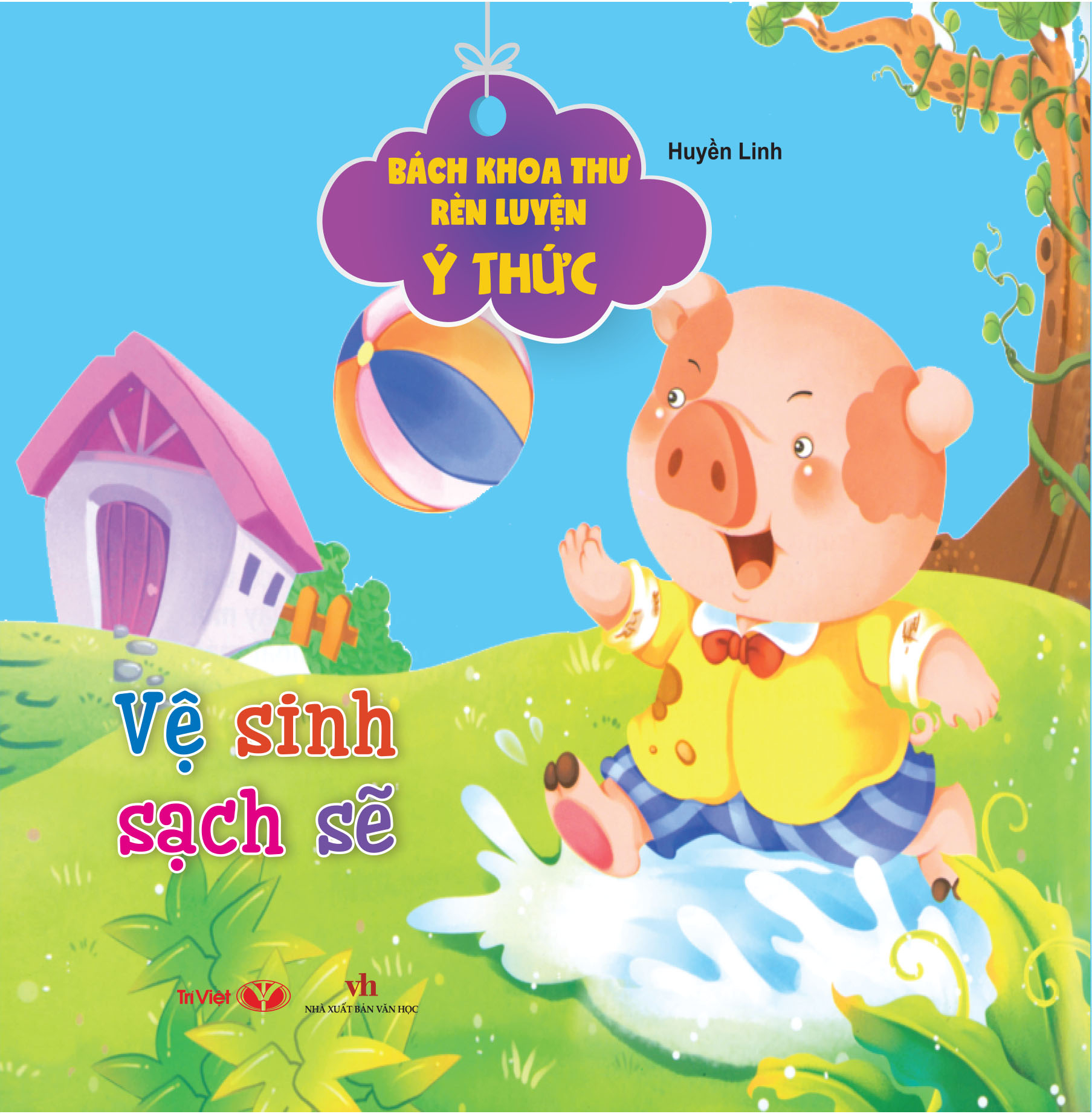 bộ sách bách khoa thư rèn luyện ý thức (bộ 9 cuốn)