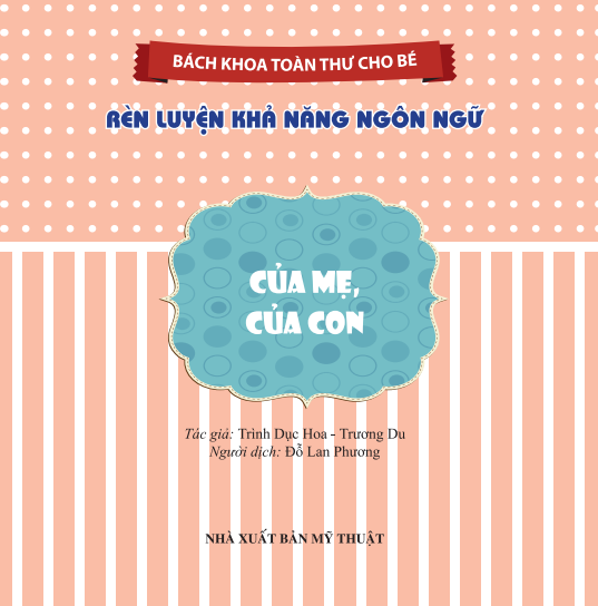bộ sách bách khoa toàn thư cho bé - rèn luyện khả năng ngôn ngữ (bộ 10 cuốn) (tái bản 2023)