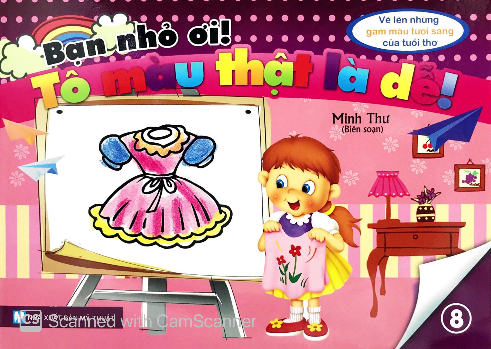 bộ sách bạn nhỏ ơi tô màu thật là dễ: vẽ lên những gam màu tươi sáng của trẻ thơ (bộ 9 cuốn)