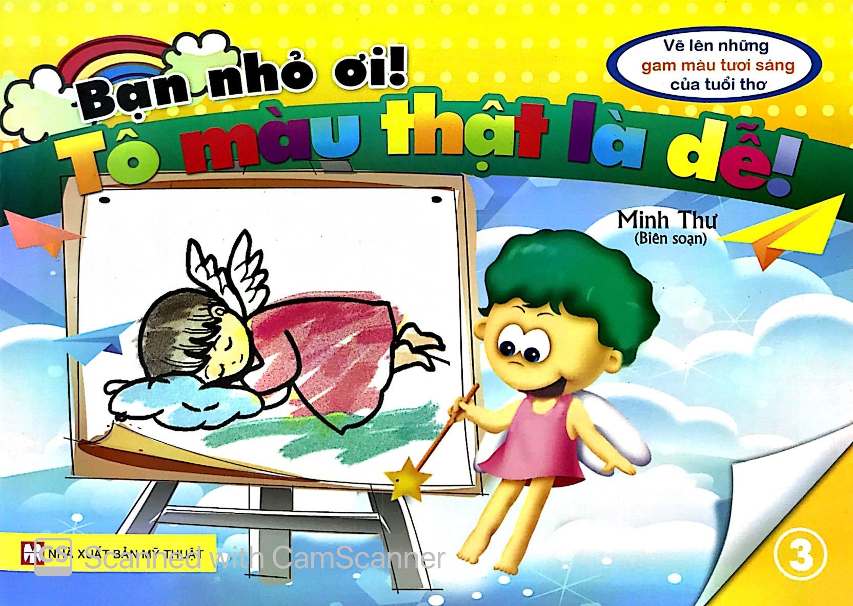 bộ sách bạn nhỏ ơi tô màu thật là dễ: vẽ lên những gam màu tươi sáng của trẻ thơ (bộ 9 cuốn)