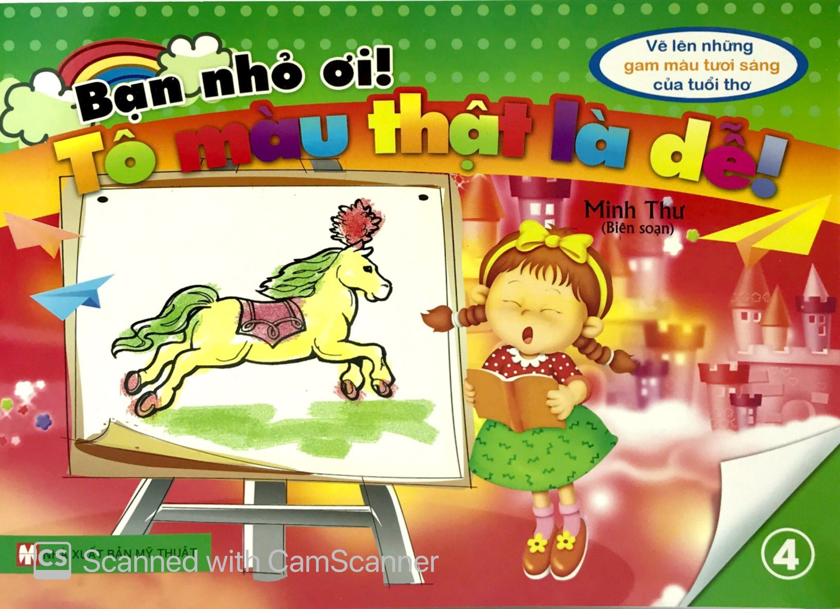 bộ sách bạn nhỏ ơi tô màu thật là dễ: vẽ lên những gam màu tươi sáng của trẻ thơ (bộ 9 cuốn)