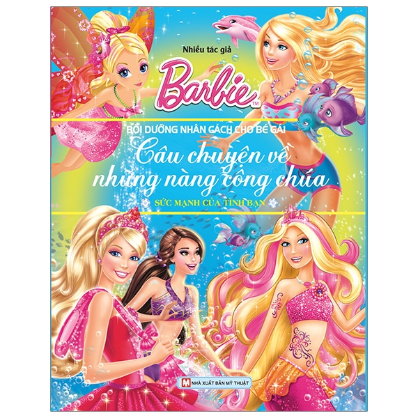 bộ sách barbie - câu chuyện về những nàng công chúa (bộ 2 cuốn)