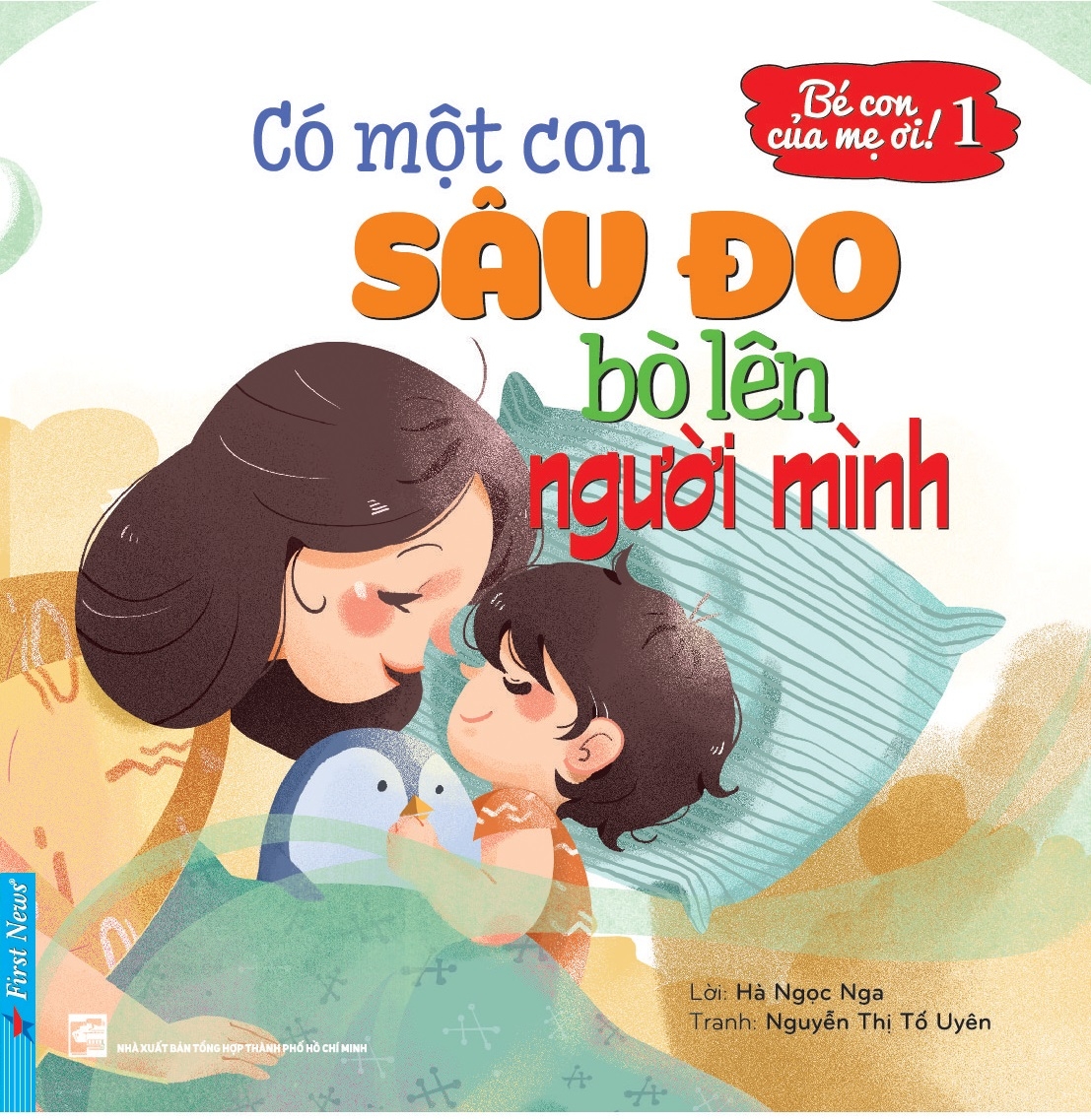 bộ sách bé con của mẹ ơi! (bộ 3 cuốn)