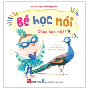 bộ sách bé học nói 1 - bé ngoan ngoãn, lễ phép, hiểu chuyện (bộ 5 cuốn)
