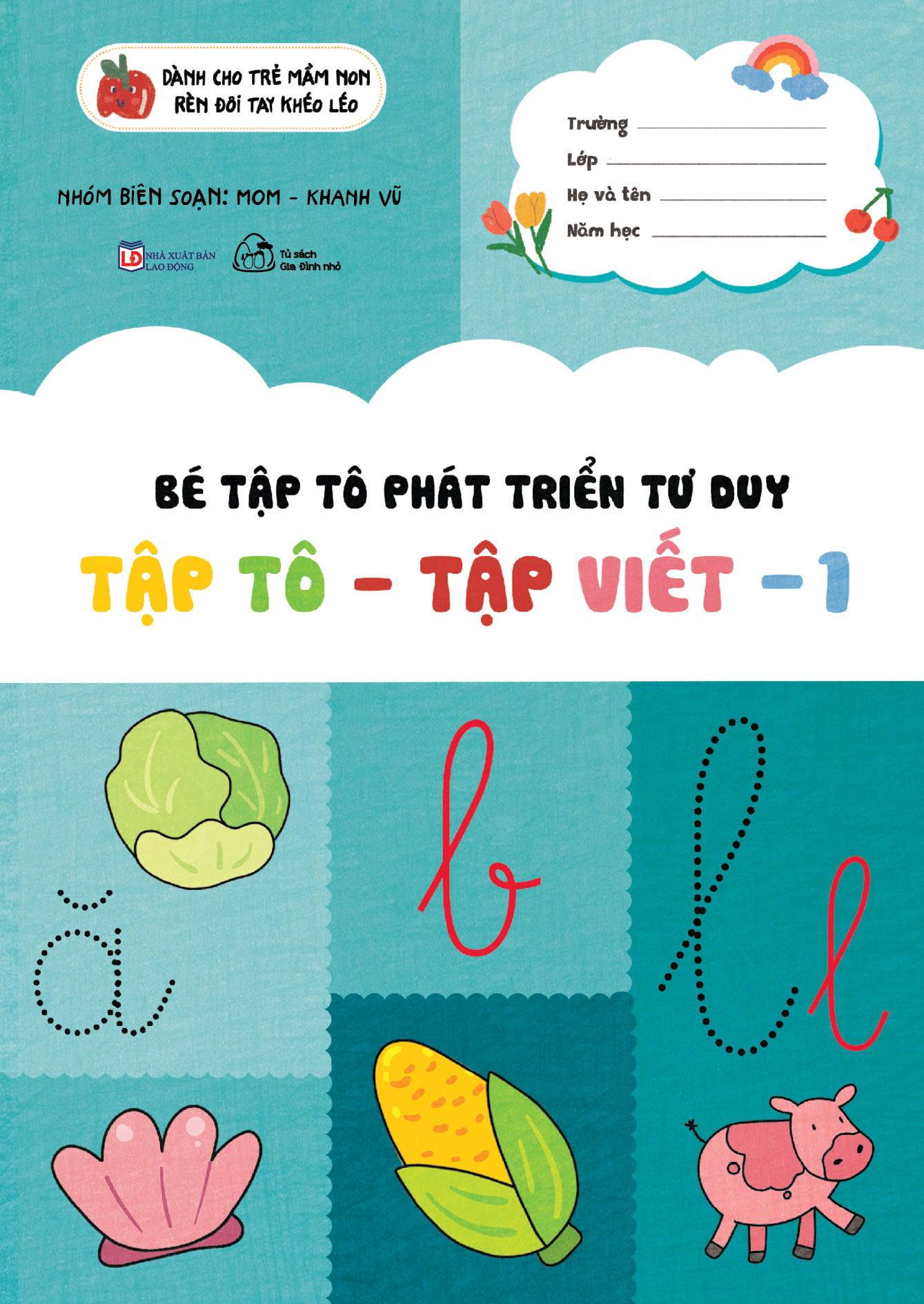 bộ sách bé tập tô phát triển tư duy - tập tô-tập viết (bộ 8 cuốn)