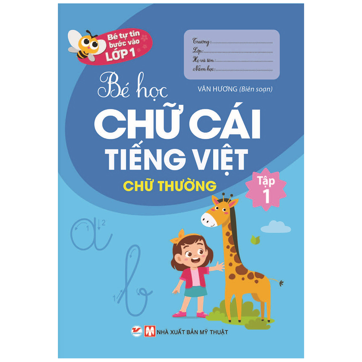 bộ sách bé tự tin bước vào lớp 1: dành cho bé từ 03 - 6 tuổi (bộ 9 cuốn)