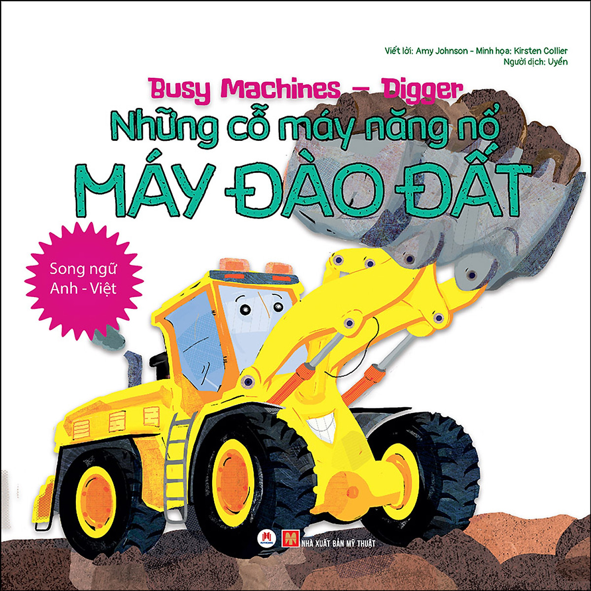 bộ sách busy machines + puzzle activity - digger: máy đào đất (song ngữ anh - việt) - kèm mô hình lắp ghép