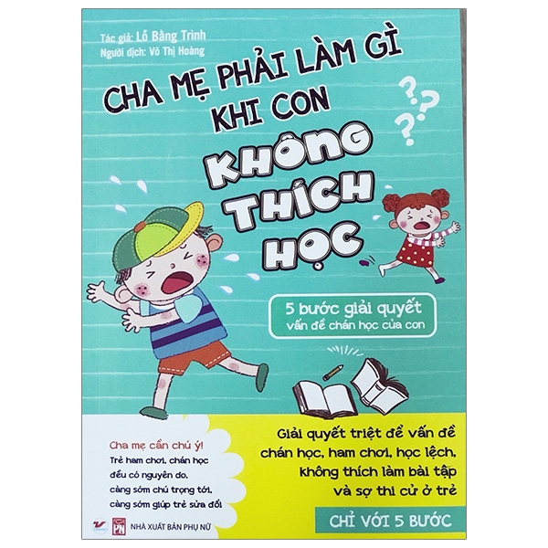 bộ sách cha mẹ phải làm gì khi con chậm chạp + khi con không thích học: con trai - con gái (bộ 3 cuốn)