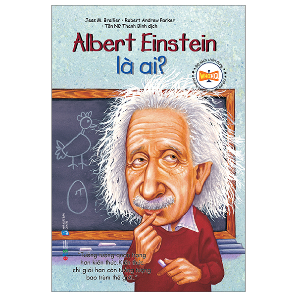 bộ sách chân dung - albert einstein là ai (tái bản 2022)