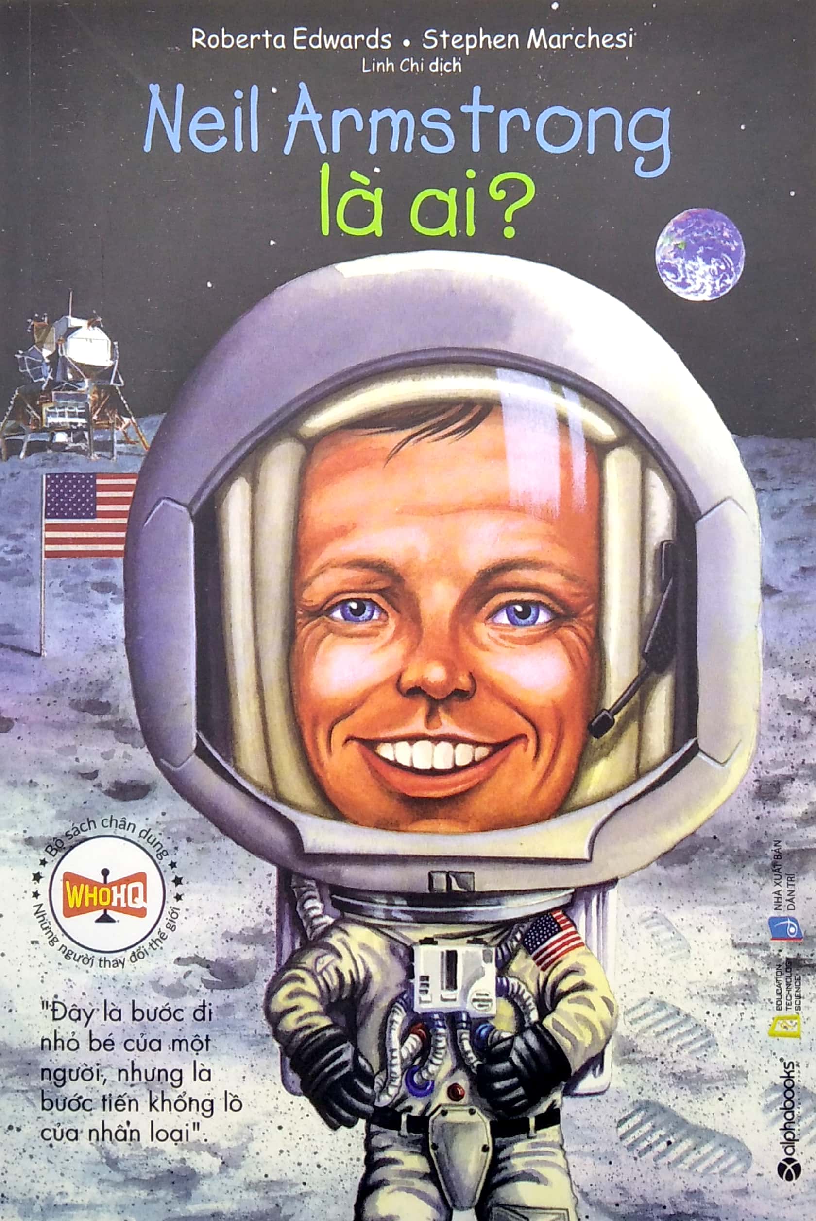 bộ sách chân dung - neil armstrong là ai (tái bản 2022)