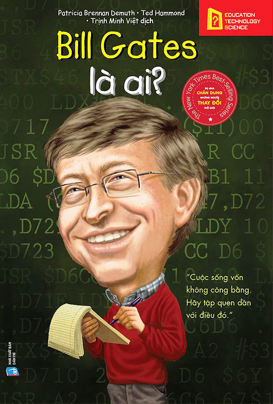 bộ sách chân dung những người thay đổi thế giới - bill gates là ai? (tái bản 2023)
