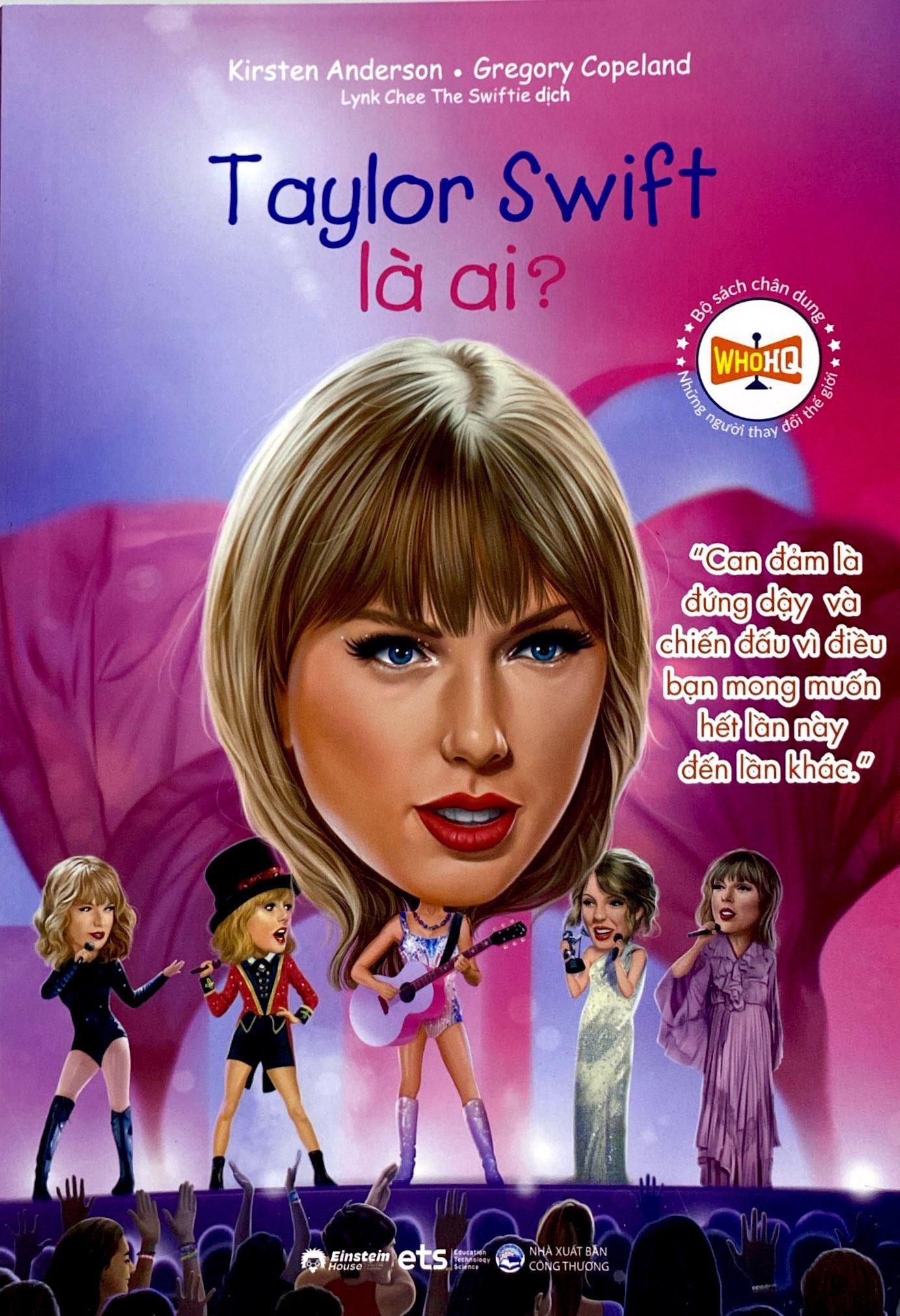 Bo Sach Chan Dung - Nhung Nguoi Thay Doi The Gioi - Taylor Swift La Ai?