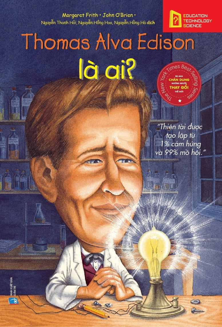 bộ sách chân dung những người thay đổi thế giới - thomas alva edison là ai? (tái bản 2023)