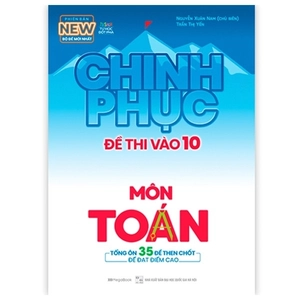 bộ sách chinh phục đề thi vào 10 toán - văn - anh (tái bản 2020) - bộ 3 cuốn