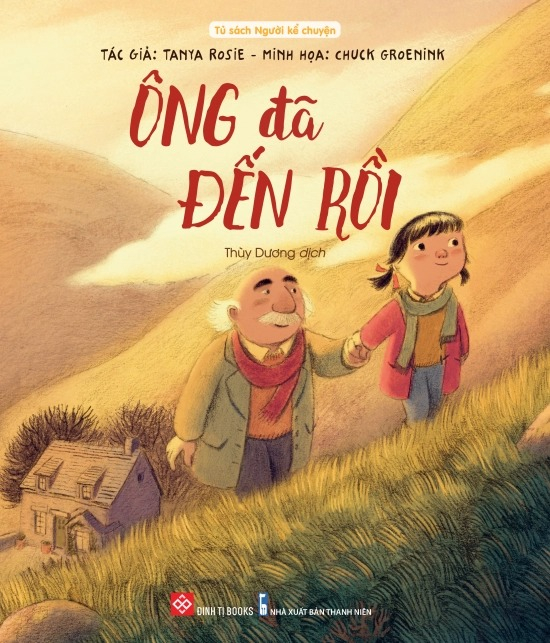 bộ sách chủ đề gia đình - ông đã đến rồi + điều lớn lao nhất + điều con muốn nói (bộ 3 cuốn)