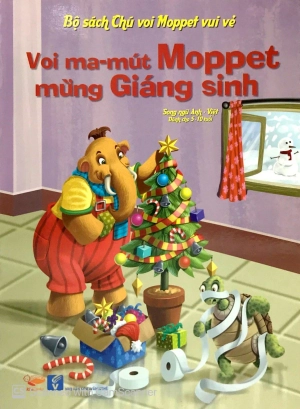 bộ sách chú voi moppet vui vẻ - voi ma-mut moppet mừng giáng sinh