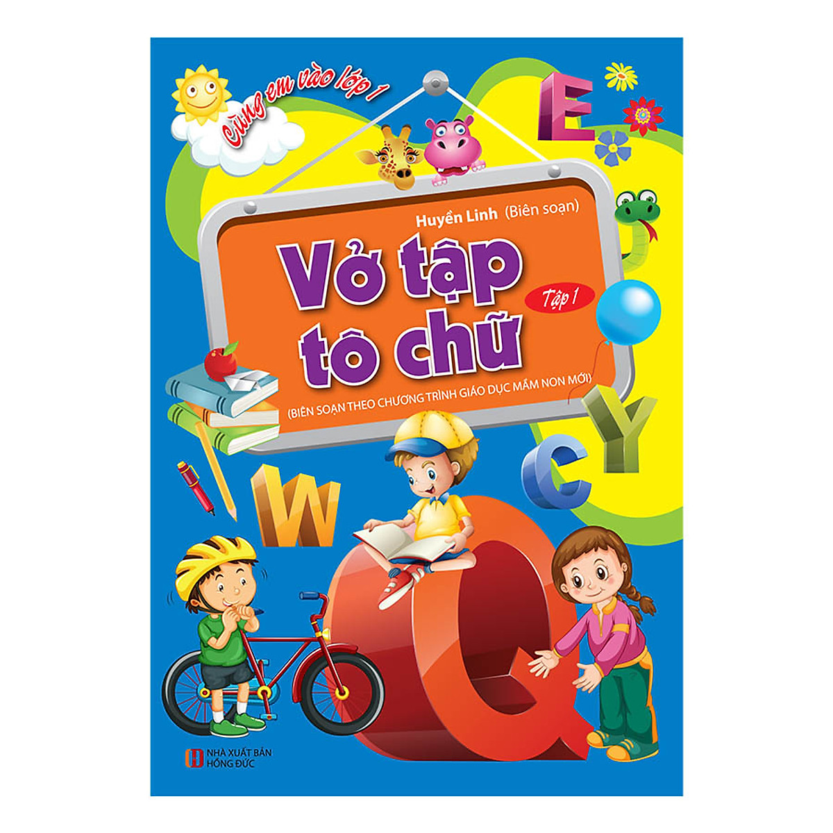 bộ sách cùng em vào lớp 1 (bộ 9 cuốn)