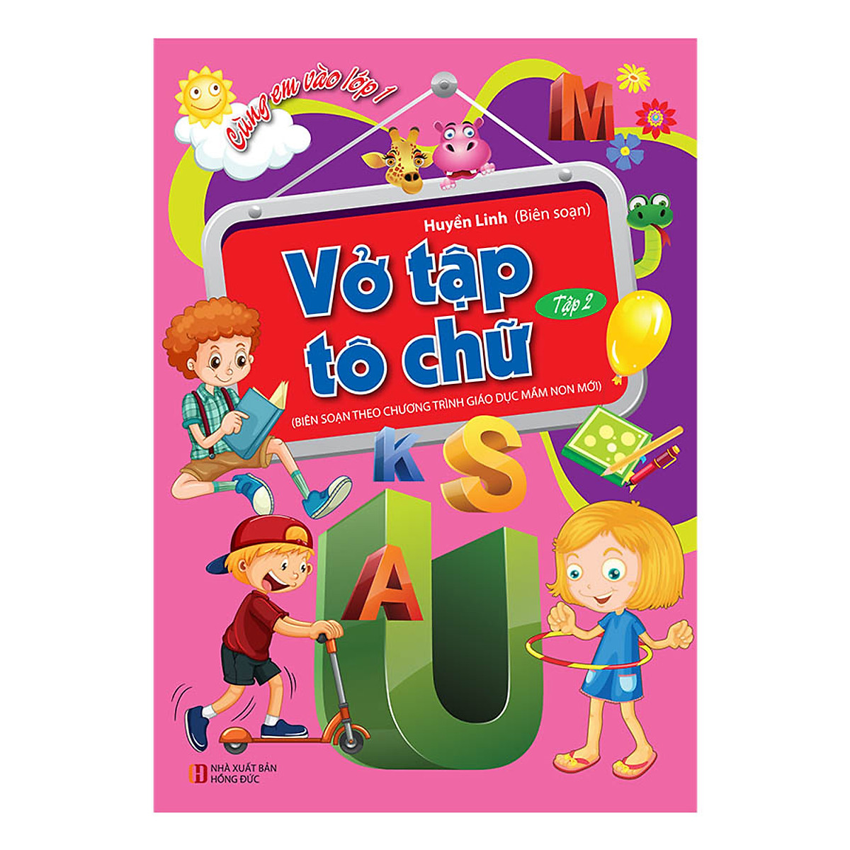 bộ sách cùng em vào lớp 1 (bộ 9 cuốn)