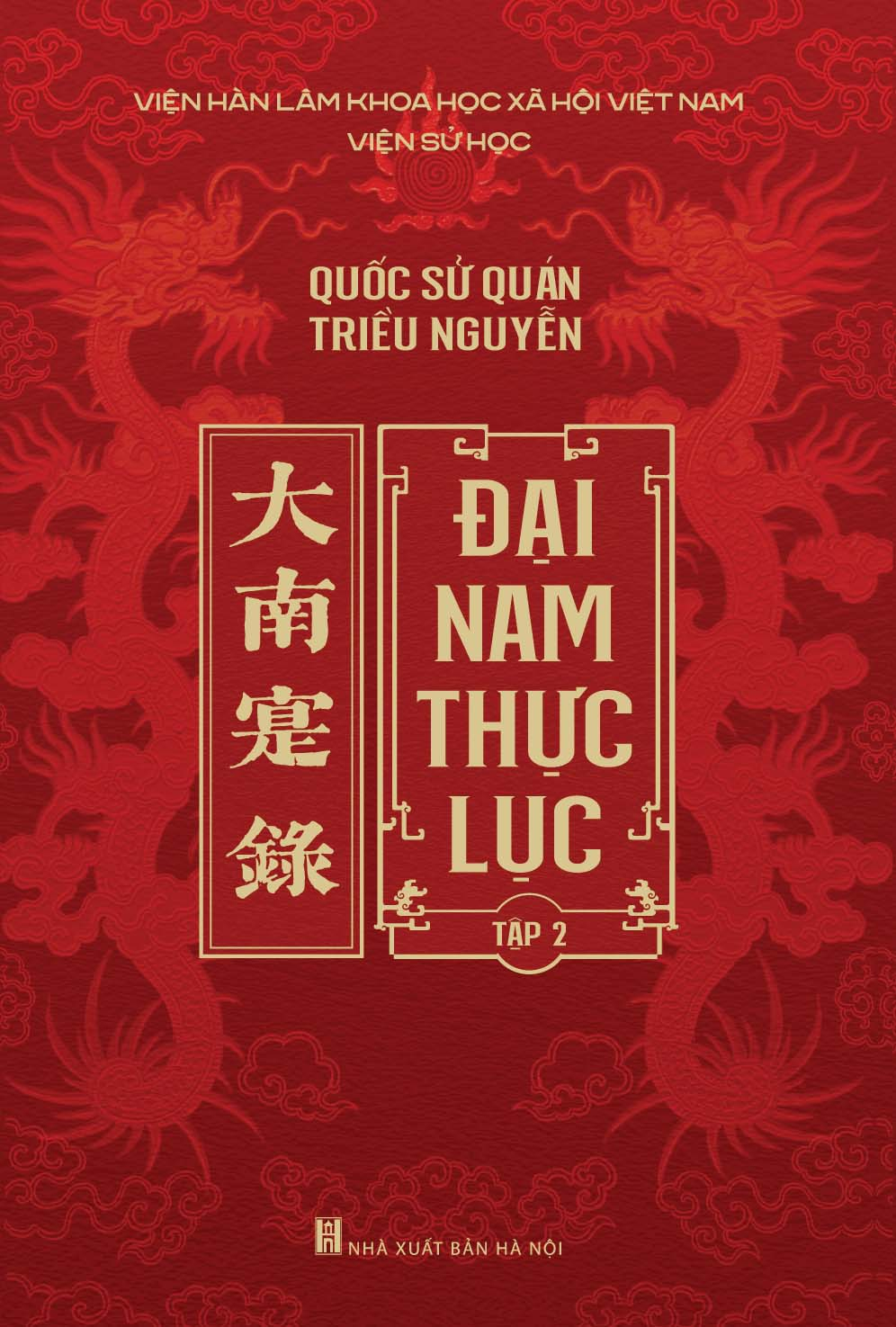 Bộ Sách Đại Nam Thực Lục - Tập 1-10 (Bộ 10 Tập) - Bìa Cứng