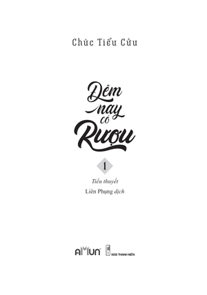 bộ sách đêm nay có rượu (bộ 2 cuốn)