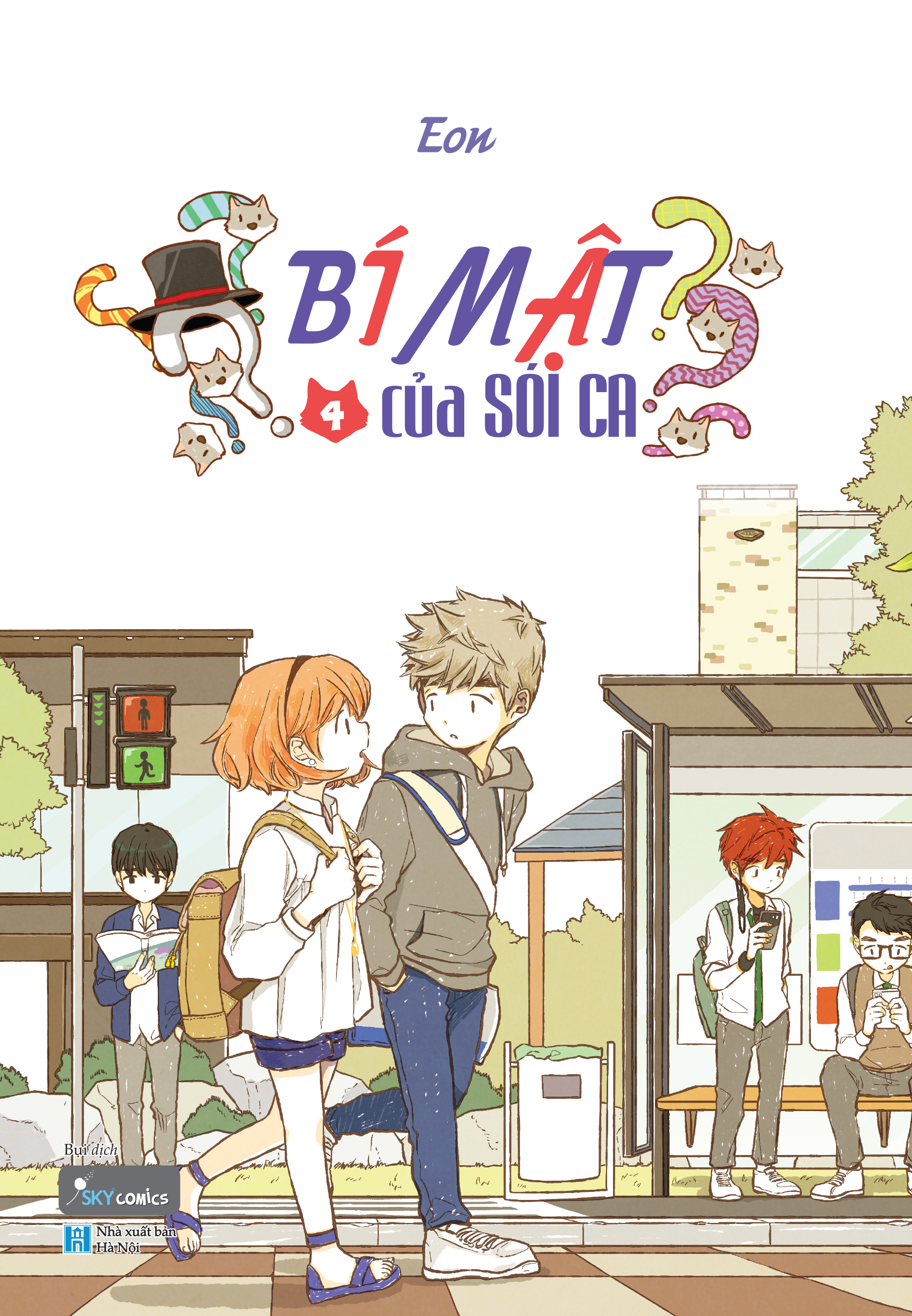 Bộ
						
										
										[Sách Đồng Giá 30K] Bí Mật Của Sói Ca - Tập 4