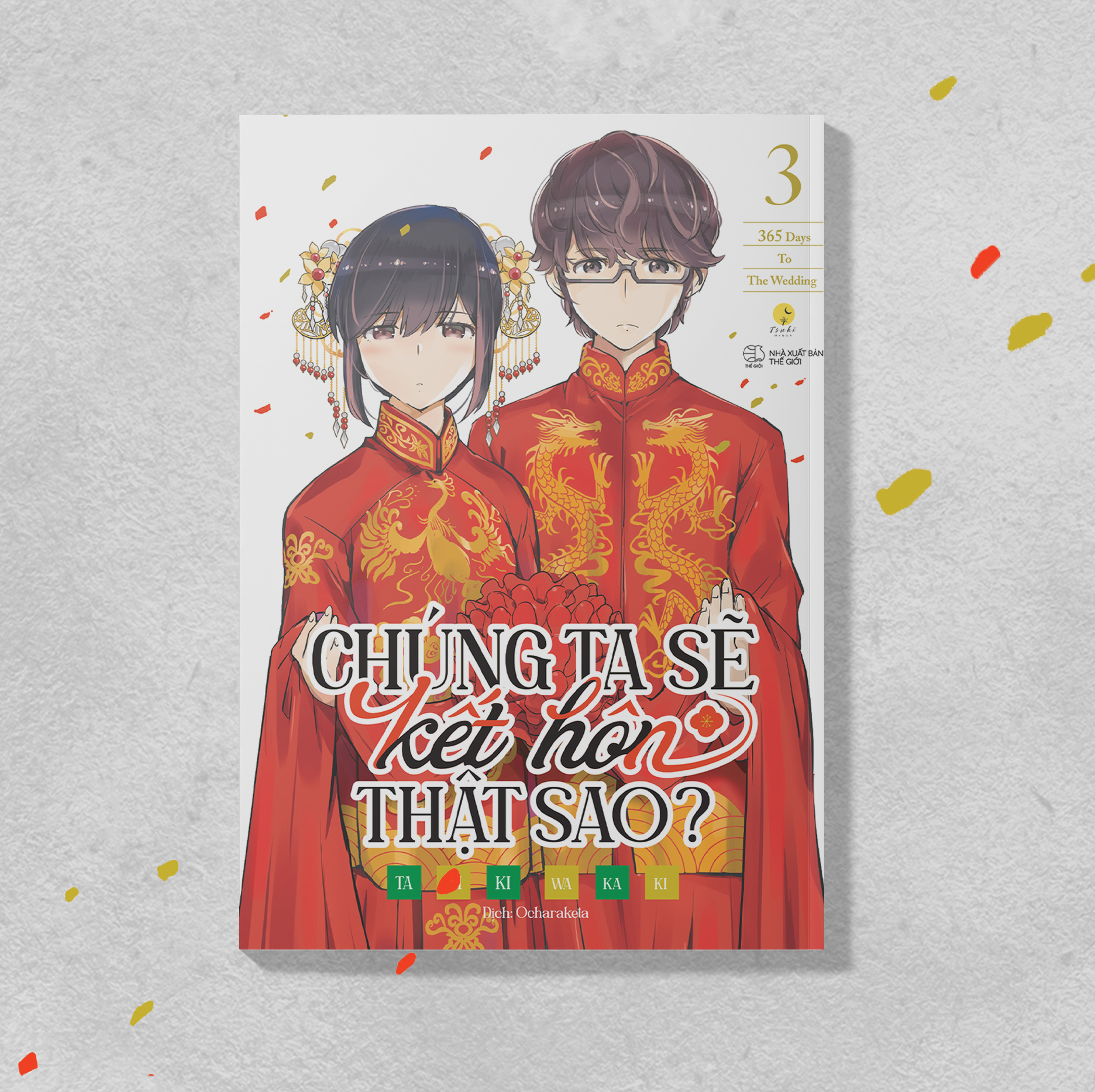 Bộ
						
										
										[Sách Đồng Giá 30K] Chúng Ta Sẽ Kết Hôn Thật Sao? - 365 Days To The Wedding - Tập 3