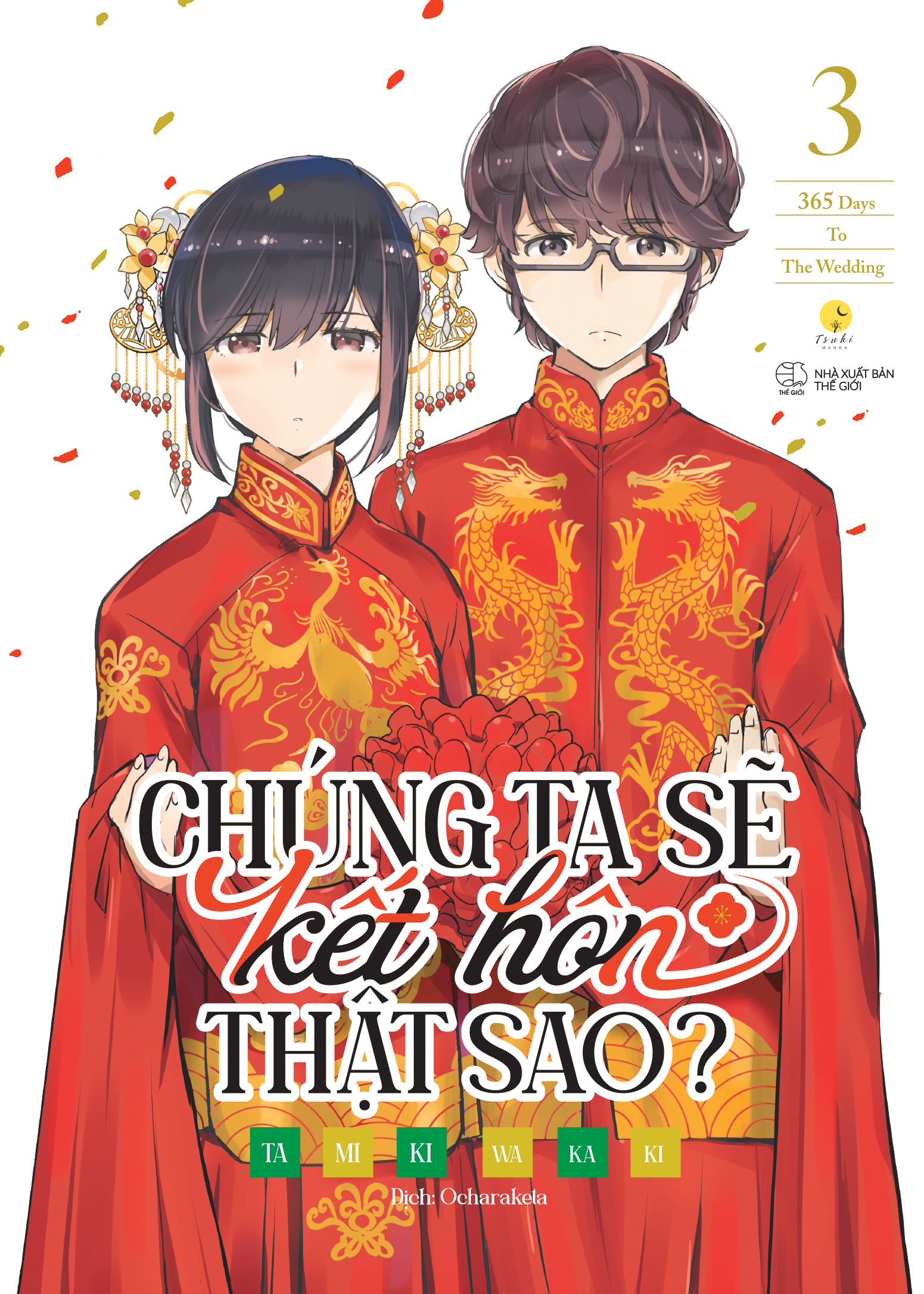 Bộ
						
										
										[Sách Đồng Giá 30K] Chúng Ta Sẽ Kết Hôn Thật Sao? - 365 Days To The Wedding - Tập 3