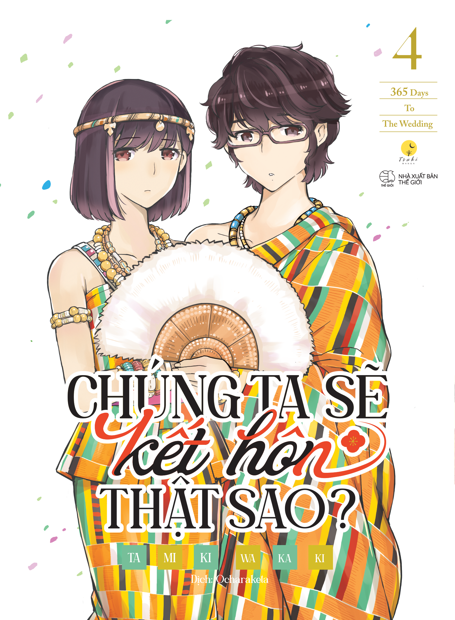 Bộ
						
										
										[Sách Đồng Giá 30K] Chúng Ta Sẽ Kết Hôn Thật Sao? - 365 Days To The Wedding - Tập 4