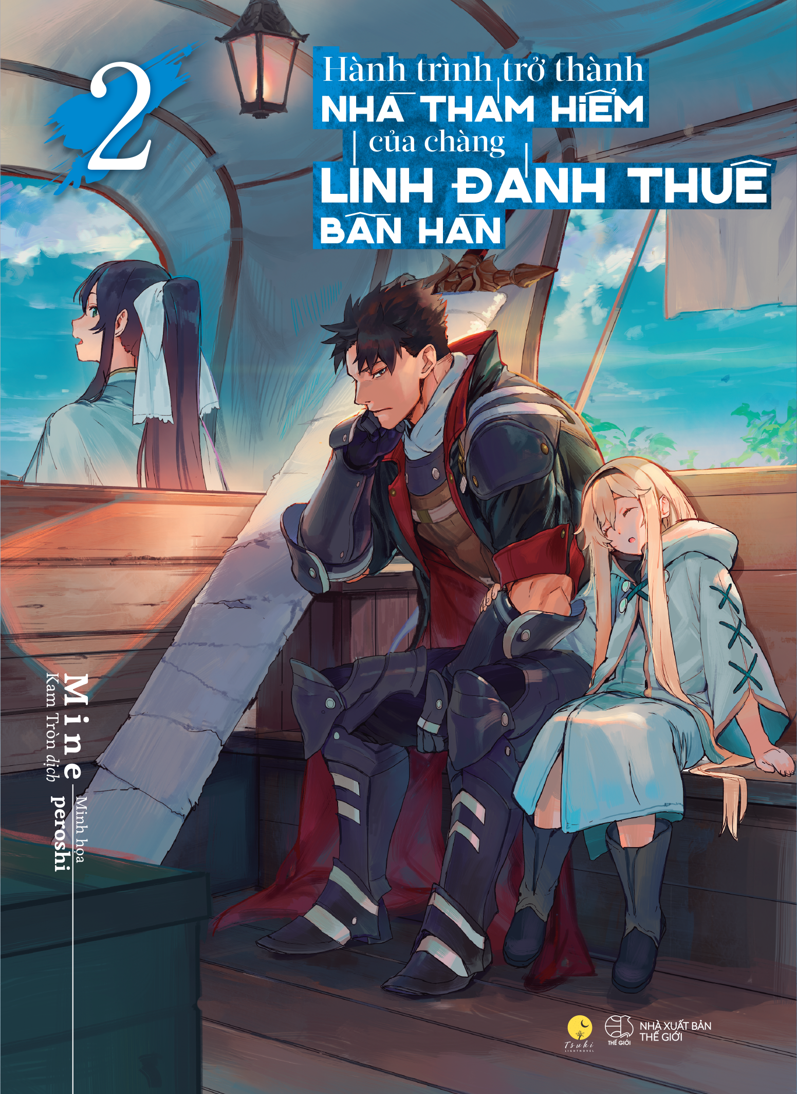 Bộ
						
										
										[Sách Đồng Giá 30K] Hành Trình Trở Thành Nhà Thám Hiểm Của Chàng Lính Đánh Thuê Bần Hàn - Tập 2
