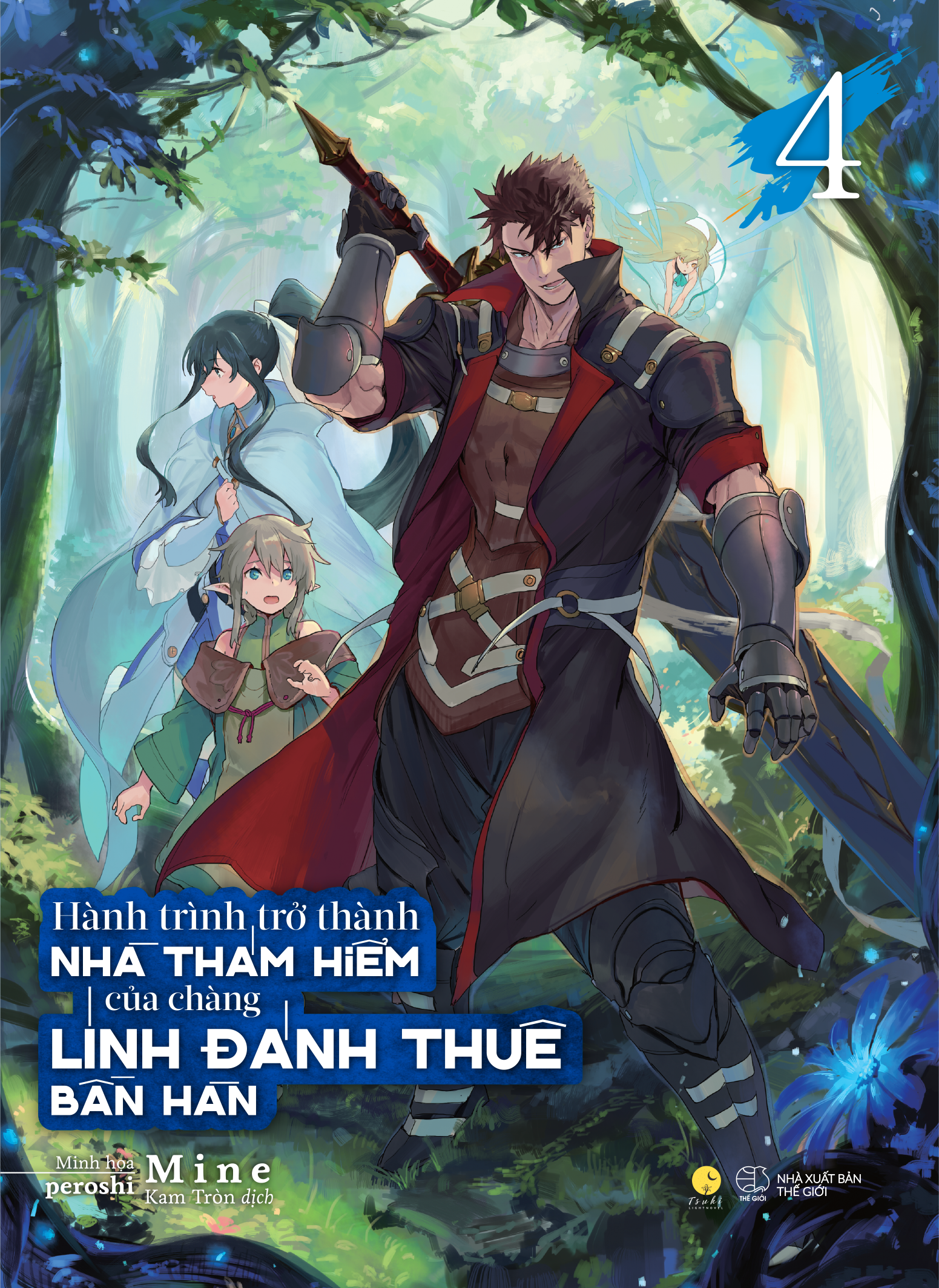 Bộ
						
										
										[Sách Đồng Giá 30K] Hành Trình Trở Thành Nhà Thám Hiểm Của Chàng Lính Đánh Thuê Bần Hàn - Tập 4
