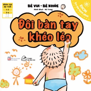 bộ sách ehon em bé hạnh phúc - bé vui-bé khỏe (từ 1-6 tuổi) (bộ 10 cuốn)