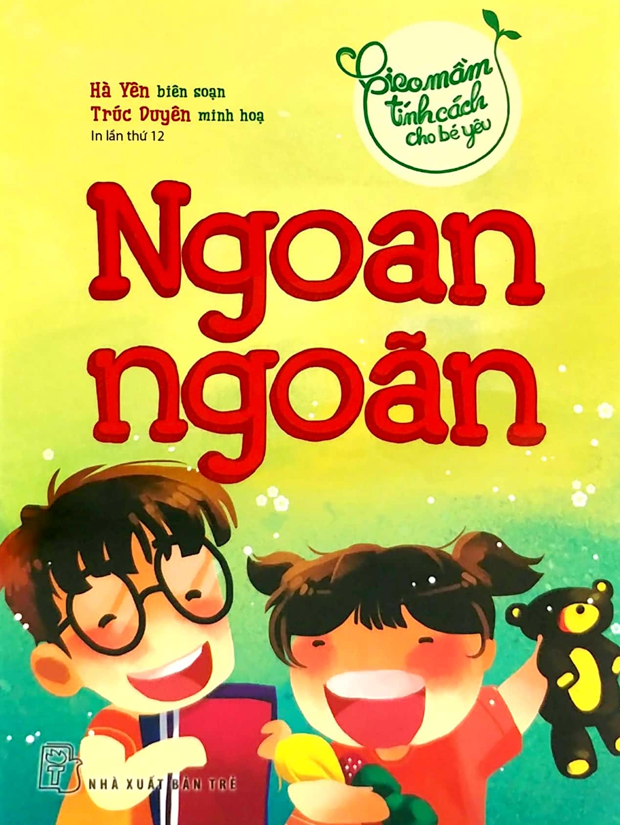 bộ sách gieo mầm tính cách cho bé yêu (2022) (bộ 9 cuốn)