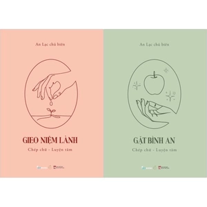 bộ sách gieo niệm lành + gặt bình an (bộ 2 cuốn)