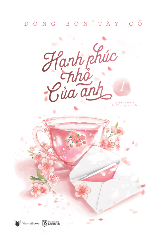Bộ Sách Hạnh Phúc Nhỏ Của Anh - Tập 1 + Tập 2 (Bộ 2 Tập) - Tặng Kèm 2 Bookmark + 1 Tờ Gác Có Lời Nhắn Và Chữ Ký Của Tác Giả
