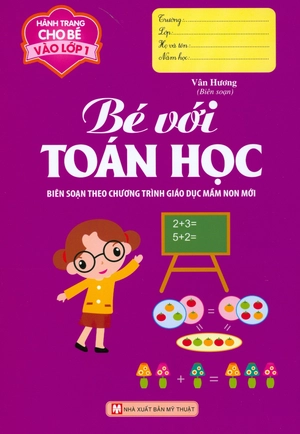 bộ sách hành trang cho bé vào lớp 1 - biên soạn theo chương trình giáo dục mầm non mới (dành cho bé từ 3 - 6 tuổi) (bộ 8 cuốn)