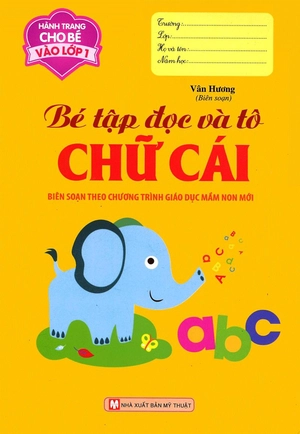 bộ sách hành trang cho bé vào lớp 1 - biên soạn theo chương trình giáo dục mầm non mới (dành cho bé từ 3 - 6 tuổi) (bộ 8 cuốn)