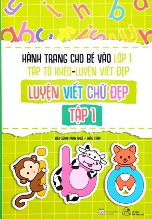 bộ sách hành trang cho bé vào lớp 1 - tập tô khéo-luyện viết đẹp (bộ 6 cuốn)