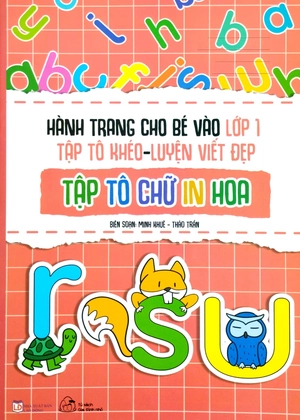 bộ sách hành trang cho bé vào lớp 1 - tập tô khéo-luyện viết đẹp (bộ 6 cuốn)