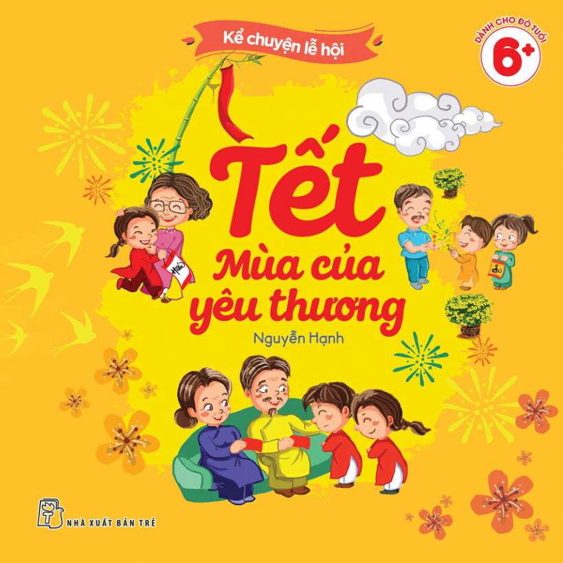 Bộ Sách Kể Chuyện Lễ Hội - Tết Mùa Của Yêu Thương + Ai Cũng Có Một Mùa Xuân Để Nhớ (Bộ 2 Cuốn)