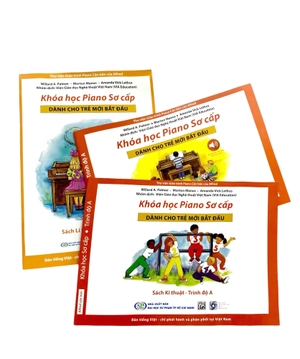 bộ sách khóa học piano sơ cấp dành cho trẻ mới bắt đầu - trình độ a (bộ 3 cuốn)