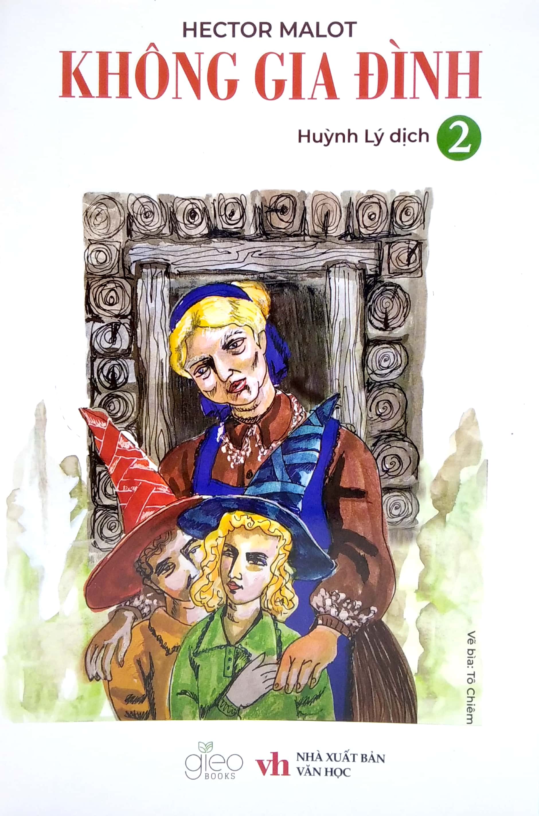 Bộ Sách Không Gia Đình (Bộ 2 Cuốn)