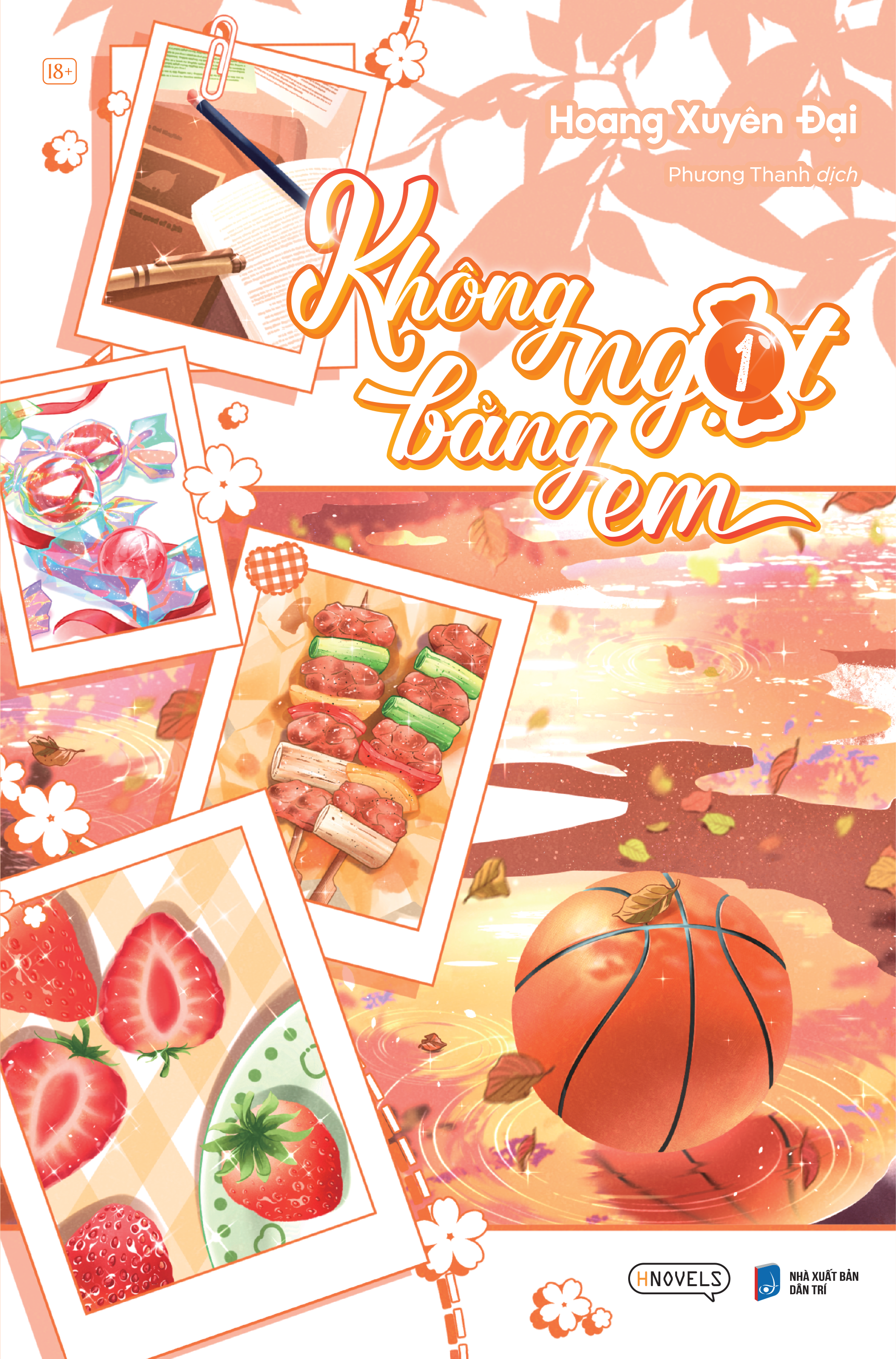 Bo Sach Khong Ngot Bang Em - Tap 1 + Tap 2 (Bo 2 Tap) - Tang Kem 2 Bookmark Polaroid Boi Cung