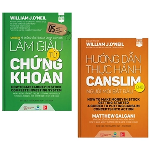 bộ sách làm giàu từ chứng khoán (how to make money in stock) phiên bản mới + hướng dẫn thực hành canslim cho người mới bắt đầu (bộ 2 cuốn)