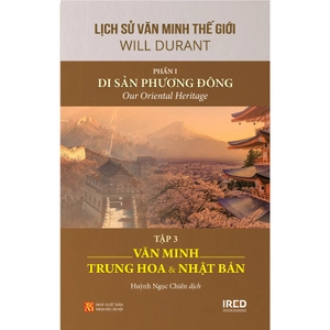 bộ sách lịch sử văn minh thế giới - phần i - di sản phương đông (bộ 3 cuốn)